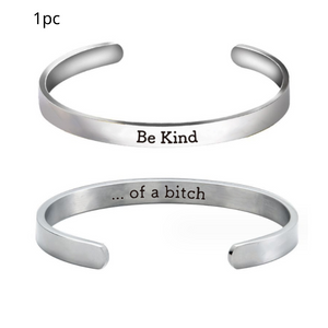 Be Kind...Of A Bitch Bracelet (Buy 2 Get 1 FREE)