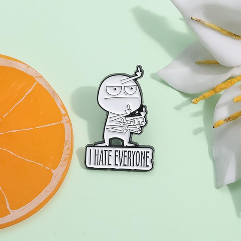 I Hate Everyone Funny Brooch (Buy 2 Get 1 FREE)