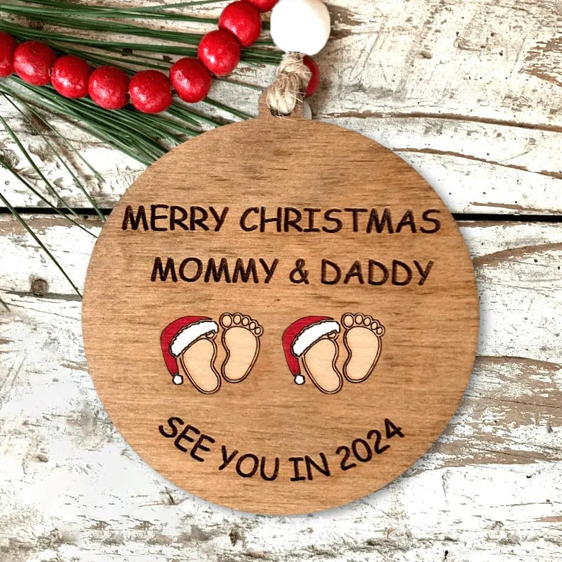 Mommy and Daddy See You in 2024 Ornament (Buy 2 Get 1 FREE)