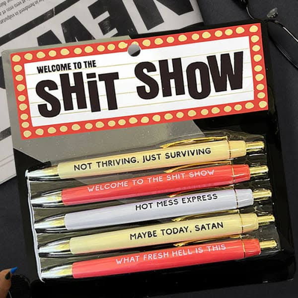 The Shit Show Pens (Set Of 5) – Homezo